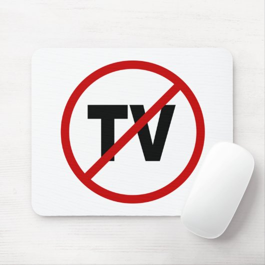 Hate TV /No TV Allowed Sign Statement Muismat (Met muis)