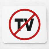 Hate TV /No TV Allowed Sign Statement Muismat (Voorkant)