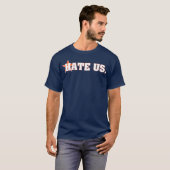HATE US Pround Houston Baseball Fan T-shirt (Voorkant volledig)