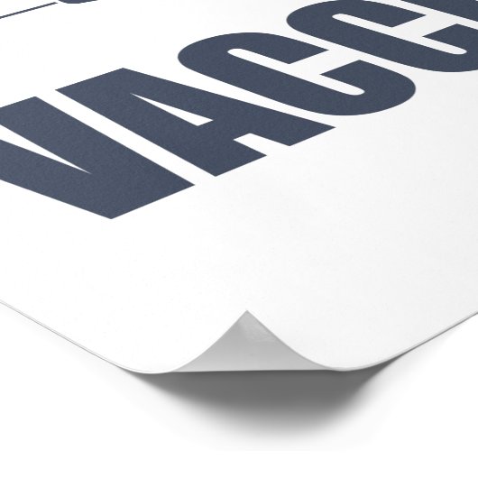 Hate Vaccinate Pro Vaccin Statement niet Poster (Hoek)