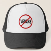 Hate Vegans/No Vegans Allowance Sign Statement Trucker Pet (Voorkant)
