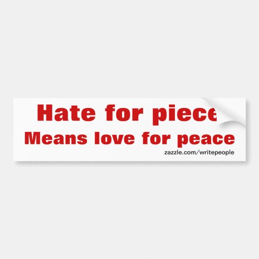 Hate voor bumper voor stuk bumpersticker (Voorkant)