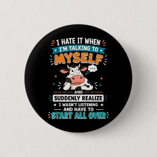Hate Wanneer Praten Met En Plots Realiseer Ronde Button 5,7 Cm