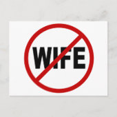 Hate Wife/No Wife Toegestane Sign Statement Briefkaart (Voorkant)