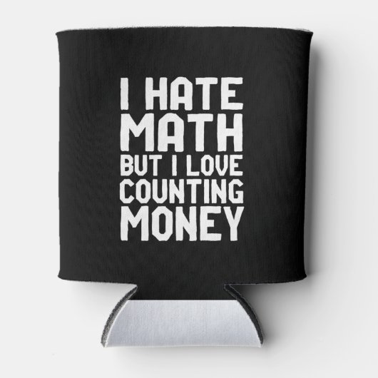 Hate Wiskunde, maar liefdestellen geld grappig wor Blikjeskoeler (Voorkant)