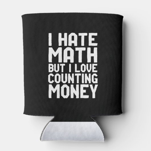 Hate Wiskunde, maar liefdestellen geld grappig wor Blikjeskoeler (Achterkant)