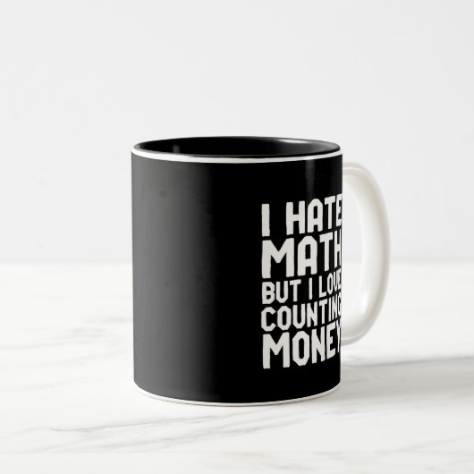 Hate Wiskunde, maar liefdestellen geld grappig wor Tweekleurige Koffiemok (Voorkant rechts)
