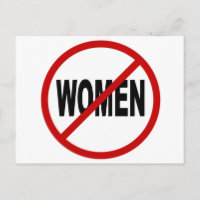 Hate Women/No Women Allowed Sign Statement
