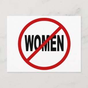 Hate Women/No Women Allowed Sign Statement Briefkaart