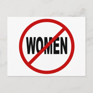 Hate Women/No Women Allowed Sign Statement Briefkaart