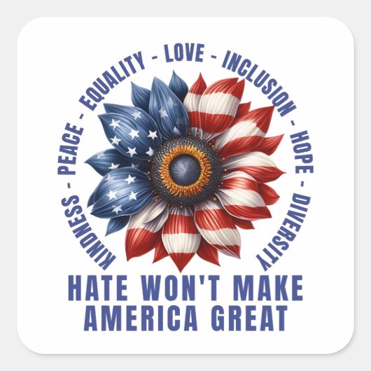 Hate Won maakt Amerika niet geweldig Vierkante Sticker (Voorkant)