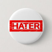 Hater Stamp Ronde Button 5,7 Cm (Voorkant)