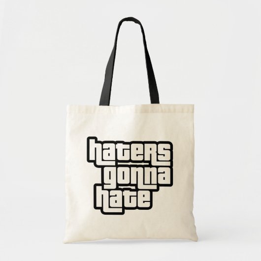 Haters gaan haten tote bag (Voorkant)