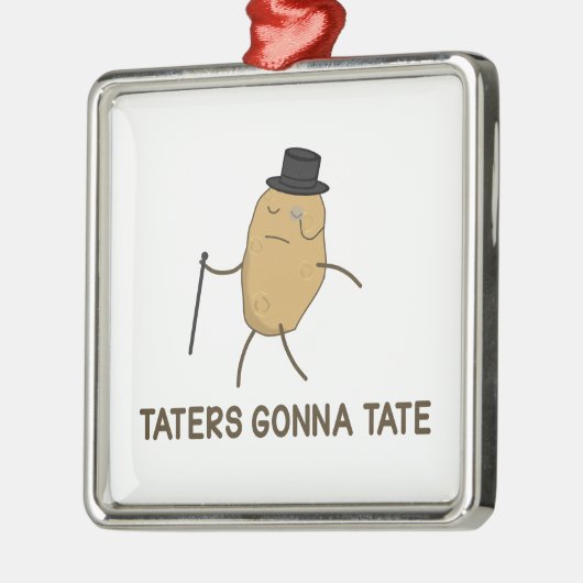 Haters Gonna Hate en Taters Gonna Tate Metalen Ornament (Links)
