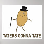 Haters Gonna Hate en Taters Gonna Tate Poster (Voorkant)