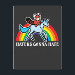 Haters Gonna Hate Funny Red Panda Riding Unicorn Briefkaart<br><div class="desc">We denken dat rode panda's en eenhoorns geweldige zijn! Het maakt een geweldig cadeauidee voor rode panda-liefhebbers en regenboogeenhoorn-liefhebbers. Ideaal voor mensen met een ruime verbeelding.</div>