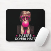 Haters Gonna Hate Funny Trump Bubble Gum Donald Tr Muismat (Met muis)