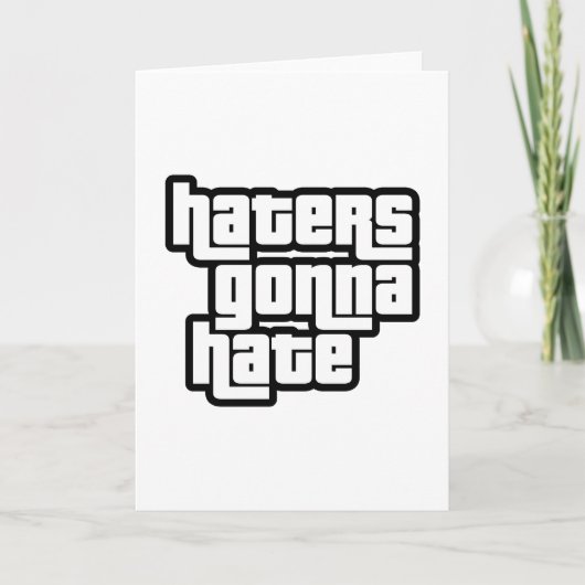 Haters gonna hate kaart (Voorkant)