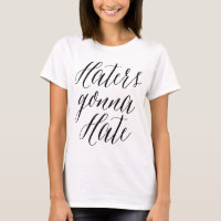 Haters Gonna Hate Modern Calligraphy Crop Tanktop