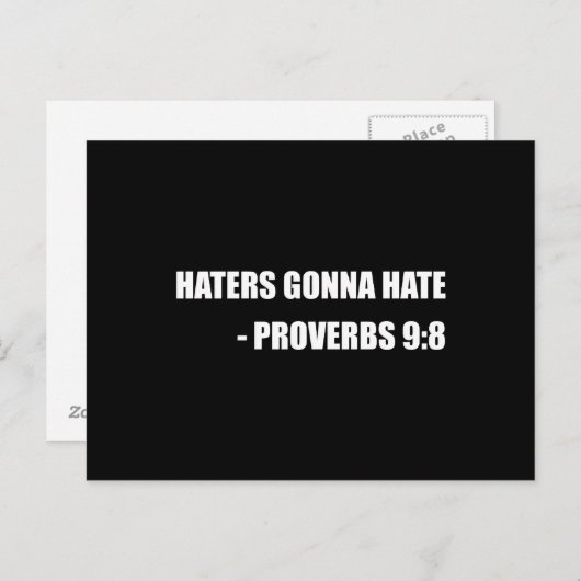 Haters Gonna Hate Proverbs Briefkaart (Voorkant / Achterkant)