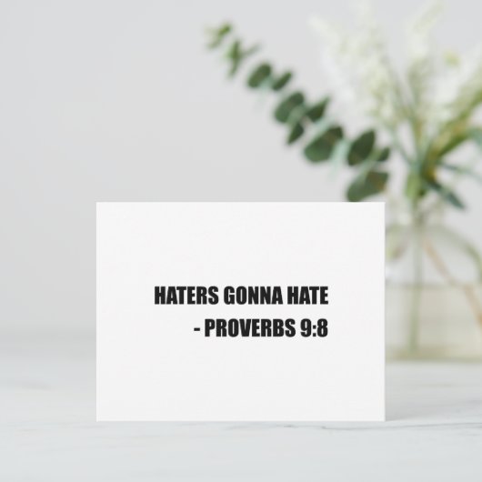 Haters Gonna Hate Proverbs Briefkaart (Staand voorkant)