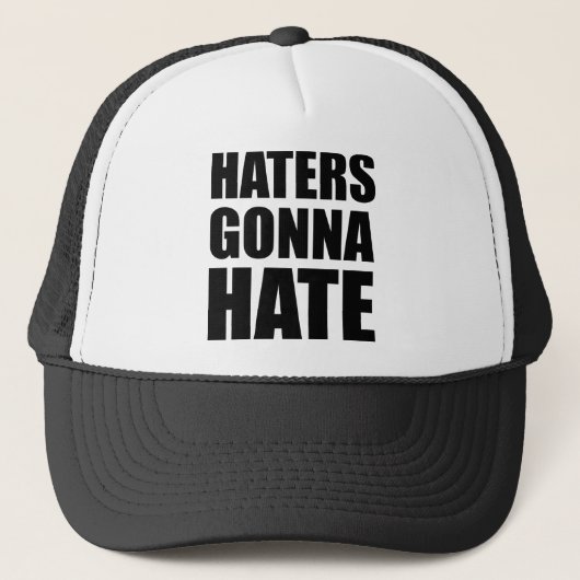 Haters Gonna Hate Trucker Pet (Voorkant)