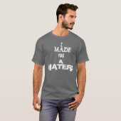 HATERS! T-SHIRT (Voorkant volledig)