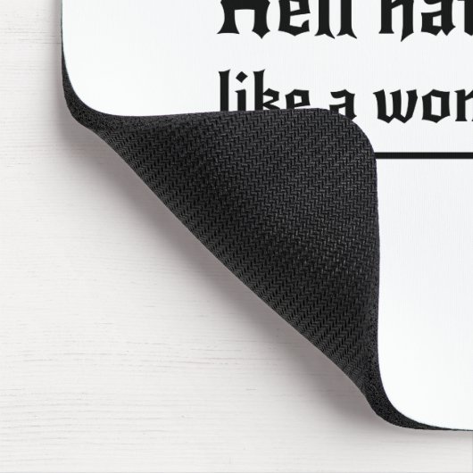 Hath No Fury als een vrouw met scores Muismat (Hoek)