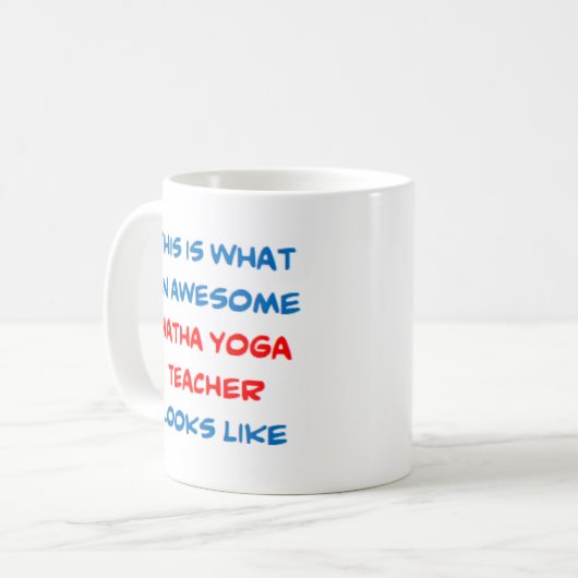 hatha yoga leraar , geweldige koffiemok (Voorkant links)