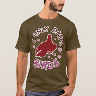 Hatoful Boyvriend I only Date Birds T-shirt