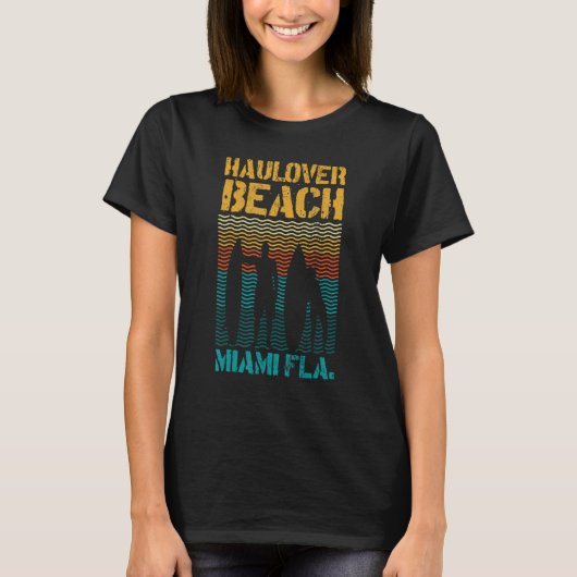 Hau Beach Miami Florida Surf Spot Summer Souvenir  T-shirt (Voorkant)