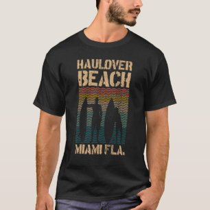 Hau Beach Miami Florida Surf Spot Summer Souvenir T-shirt