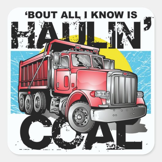 HAULIN' COAL VIERKANTE STICKER (Voorkant)