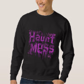 Haunt Mess | ExDesigner | Halloween Trui (Voorkant)