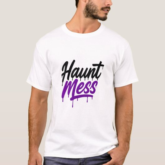 Haunt Mess Grappig Spooky Halloween T-shirt (Voorkant)