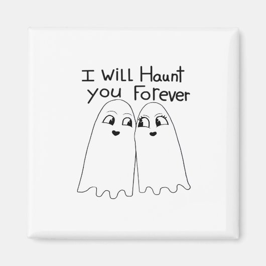 Haunt You - Till Death Do Us Classic  Magneet (Voorkant)