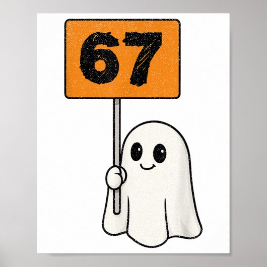Haunted 67 Meme Six Seven 6-7 Funny Internet Joke  Poster (Voorkant)