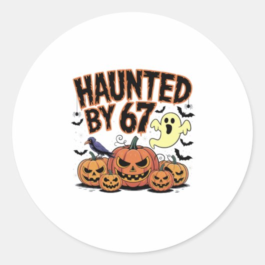 Haunted 67 Meme Six Seven 6-7 Funny Internet Joke  Ronde Sticker (Voorkant)