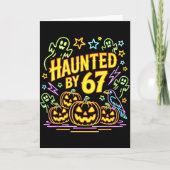 Haunted By 67 Funny Ghost And Pumpkin Halloween  Kaart (Voorkant)