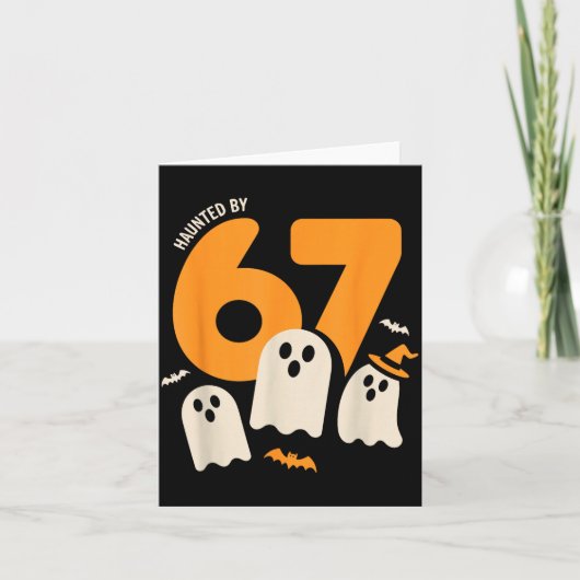 Haunted By 67 Funny Halloween Meme Design Kaart (Voorkant)