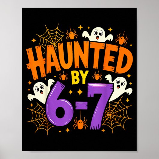 Haunted By 67 Funny Six Seven Meme Soky Ghost Hall Poster (Voorkant)