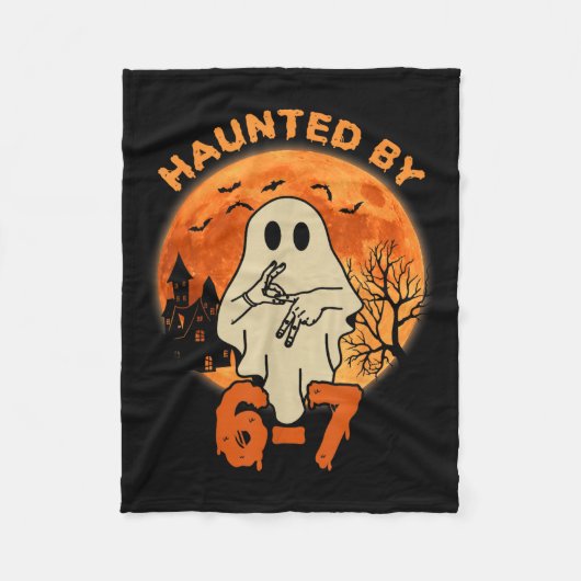 Haunted By 67 Halloween Ghost Six Seven Gen Alpha Fleece Deken (Voorkant)