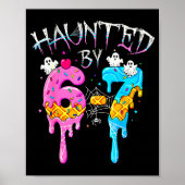 Haunted By 67 Ice Cream Drip Funny Six Seven Meme  Poster (Voorkant)
