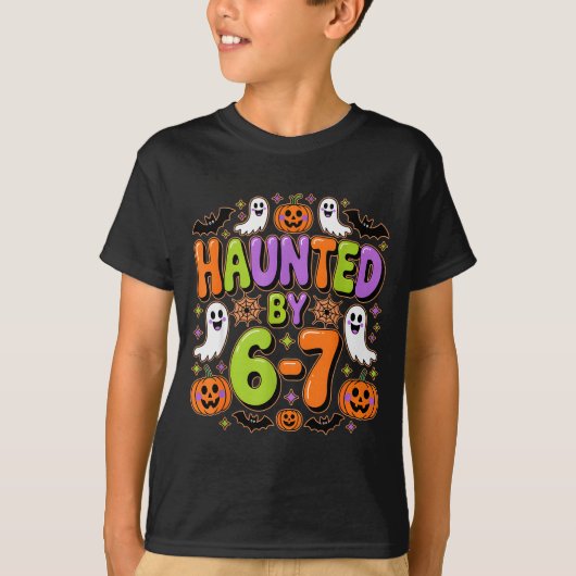 Haunted By 6-7 Costume Halloween 6-7 Meme Six Seve T-shirt (Voorkant)