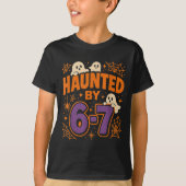 Haunted By 6 7  T-shirt (Voorkant)