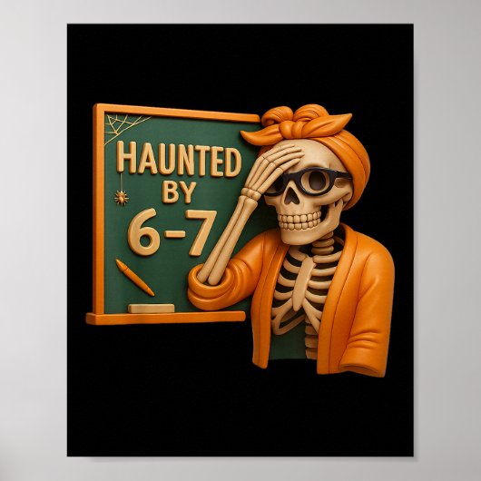 Haunted Halloween Skeleton Haunted Six Seven Numbe Poster (Voorkant)