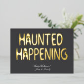 Haunted Happening beroemd gemaakt door Halloween T Folie Uitnodiging (Staand Voorkant)