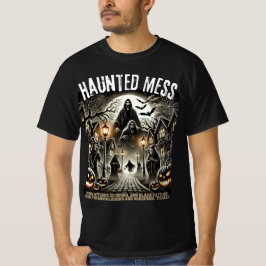 Haunted Mess Halloween Graphic T-shirt