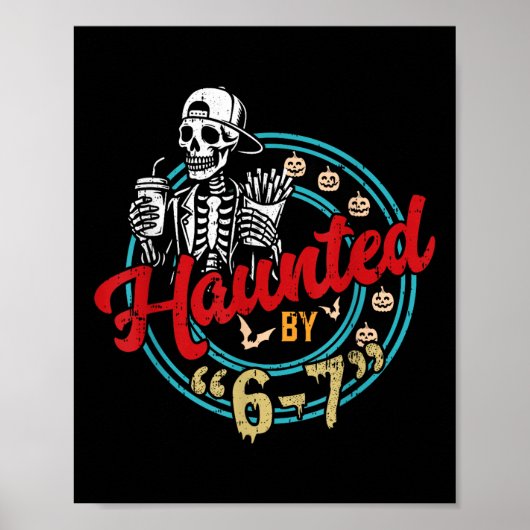 Haunted Six Seven 6 7 Meme 67 Skeleton Hand Hallow Poster (Voorkant)