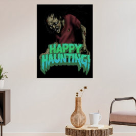 Haunted Zombie op Happy Haunting Halloween-Posters Poster